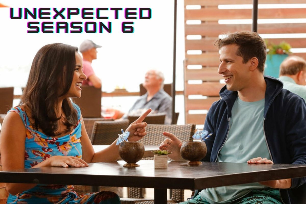 Unexpected Season 6