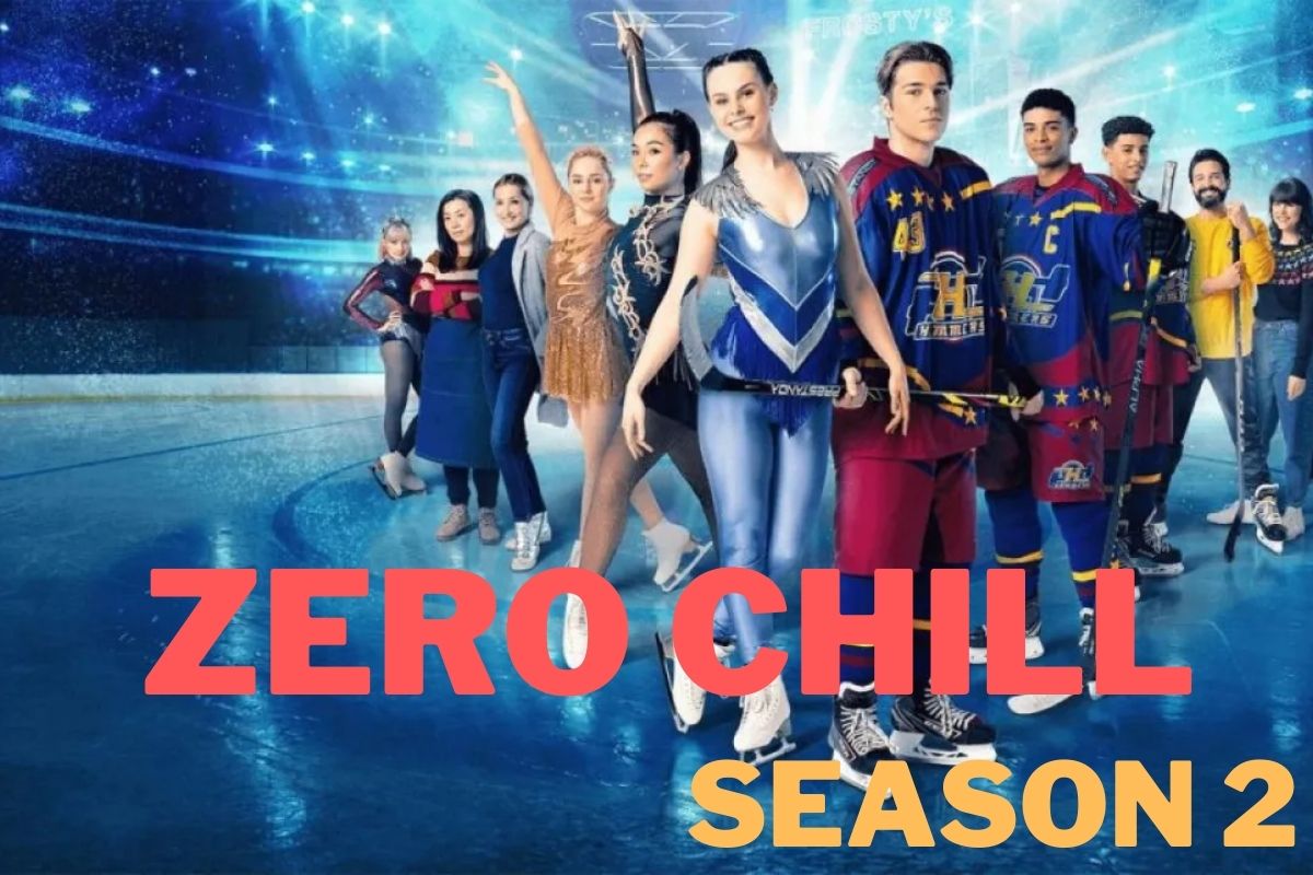 Zero Chill Season 2