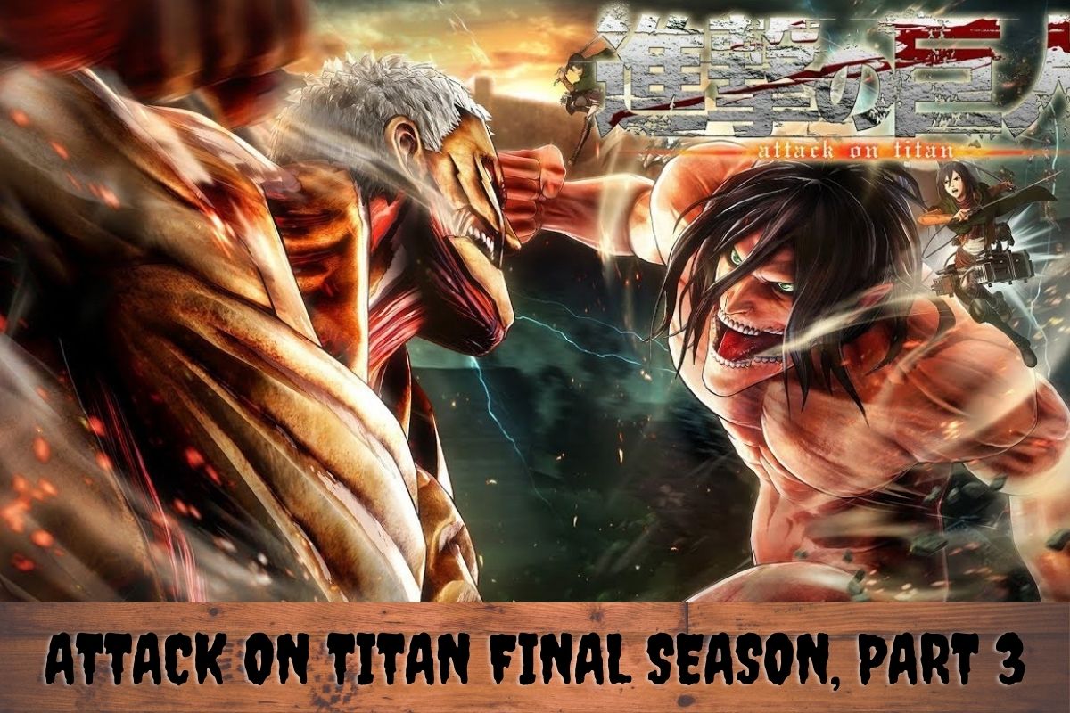 Attack on Titan Final Season, Part 3