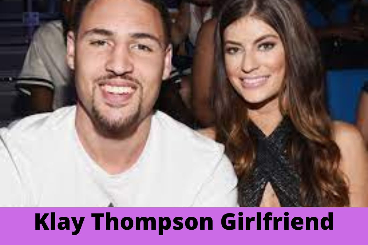 Klay Thompson Girlfriend