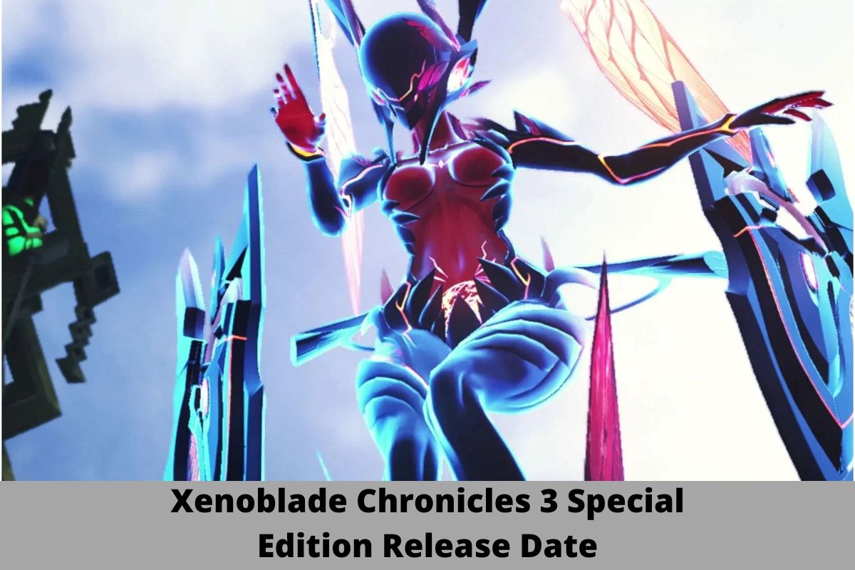 Xenoblade Chronicles 3 Special Edition Release Date Status