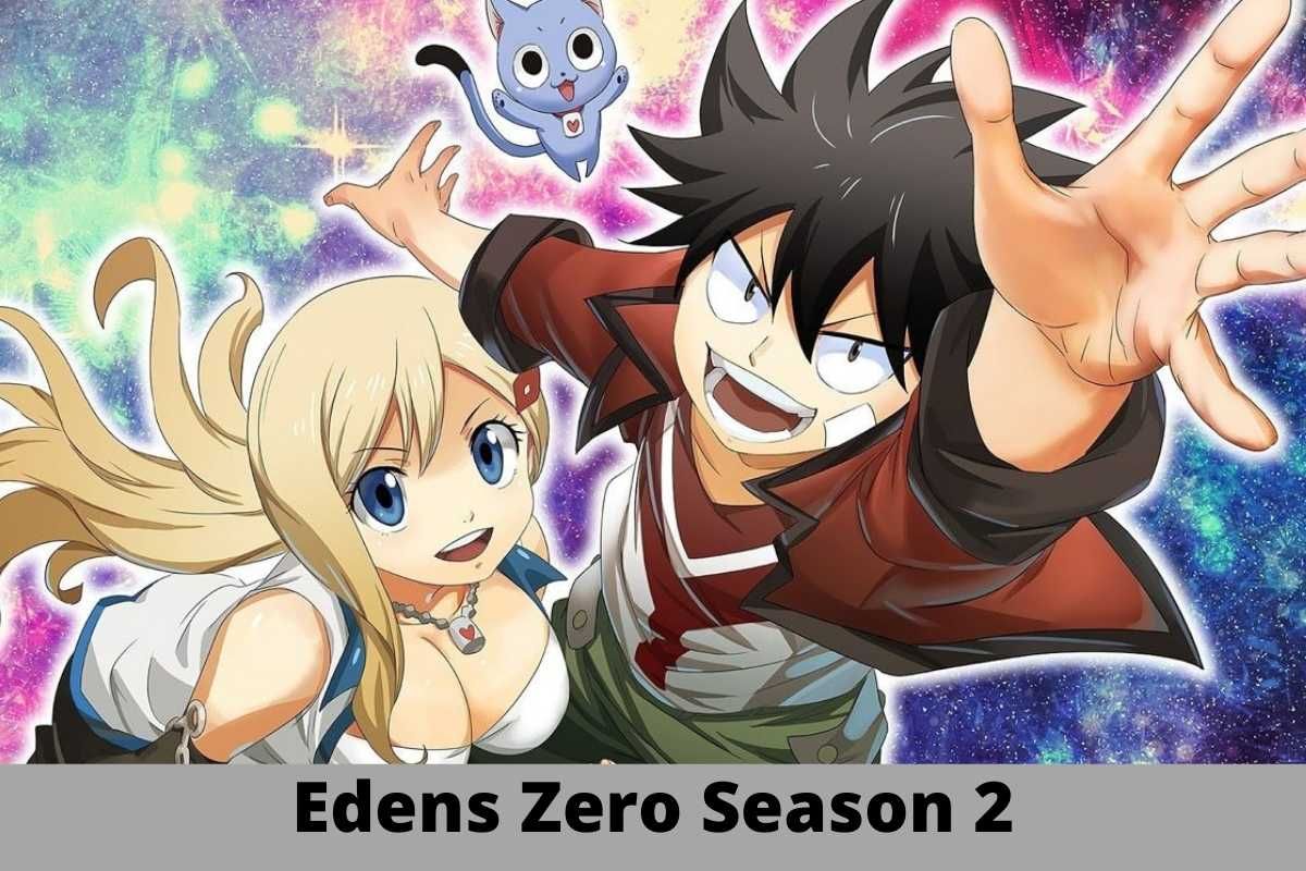 Edens Zero Anime Season 2