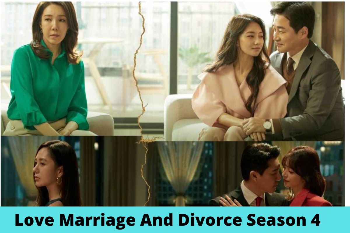 love marriage and divorce season 4