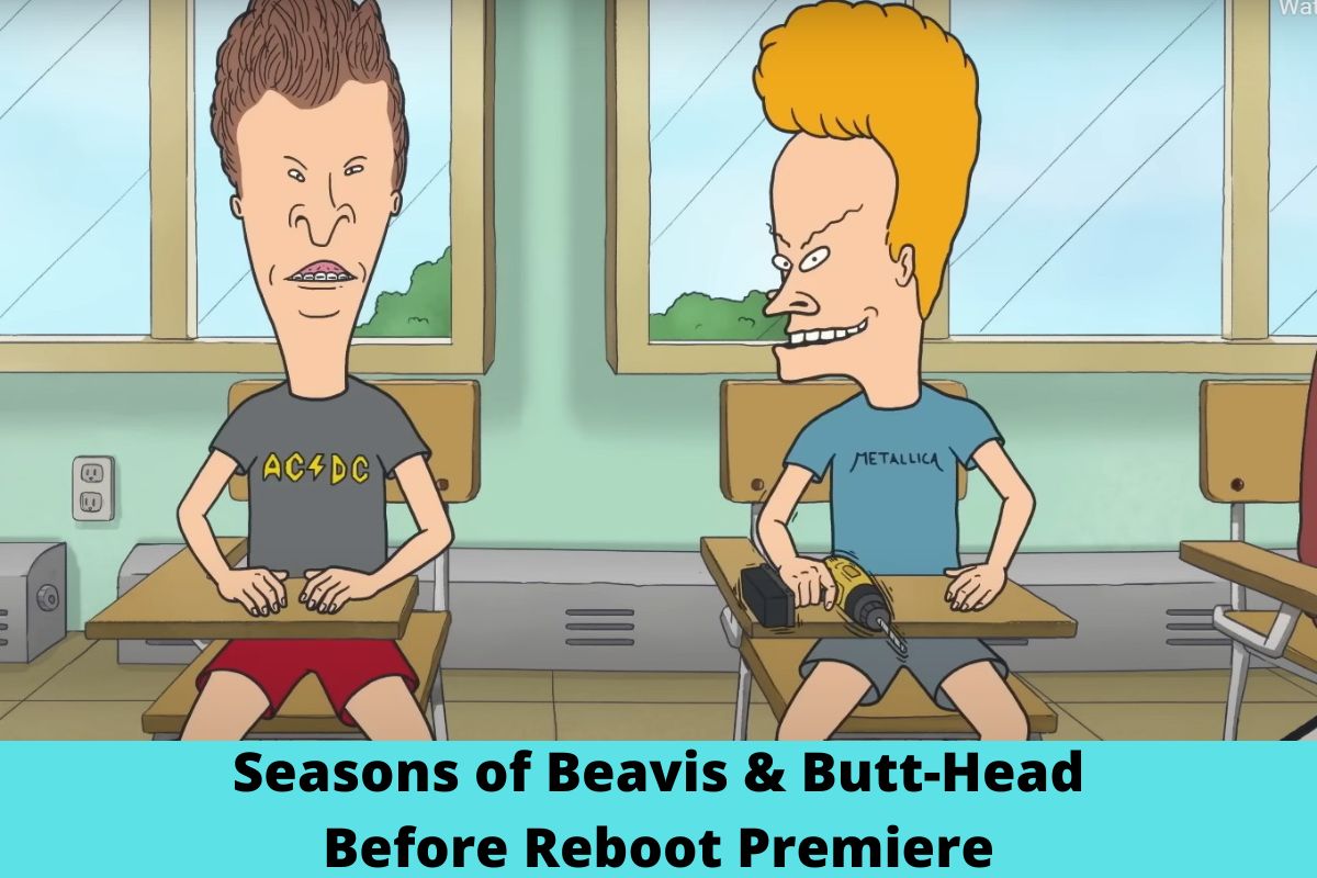 Seasons of Beavis & Butt-Head Before Reboot Premiere