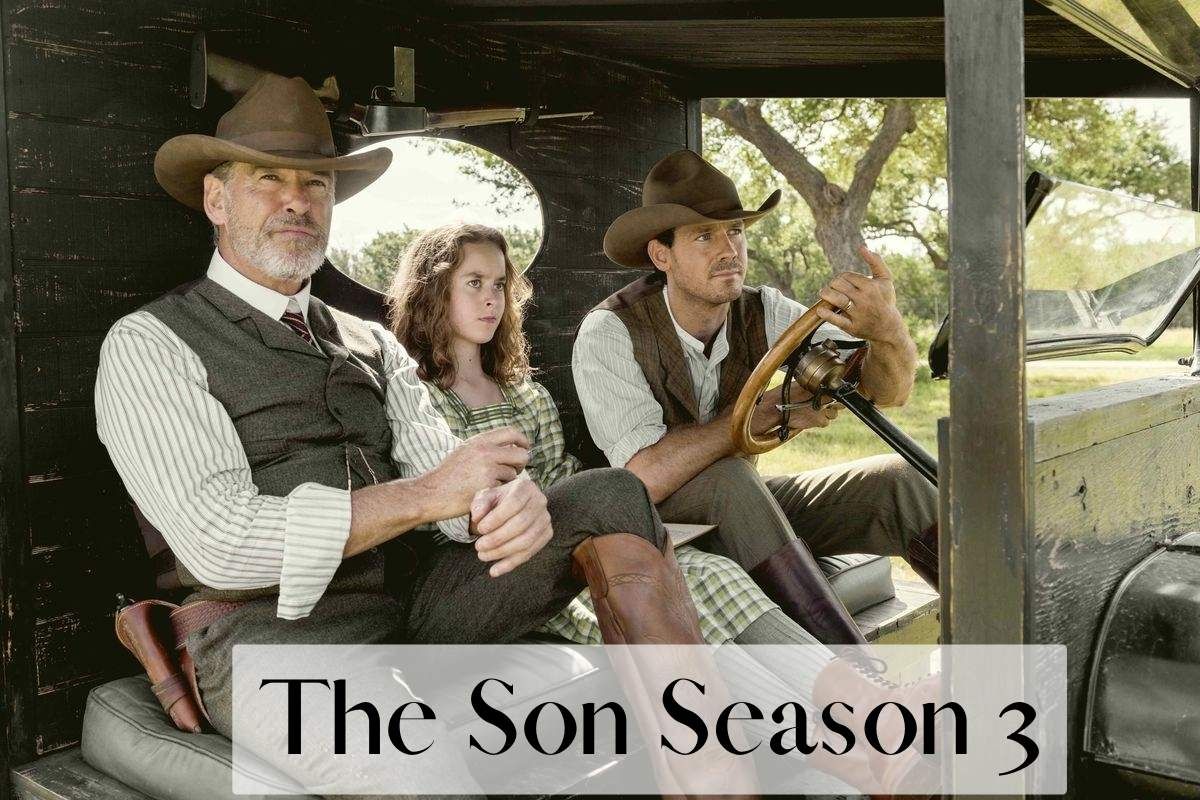 The Son Season 3