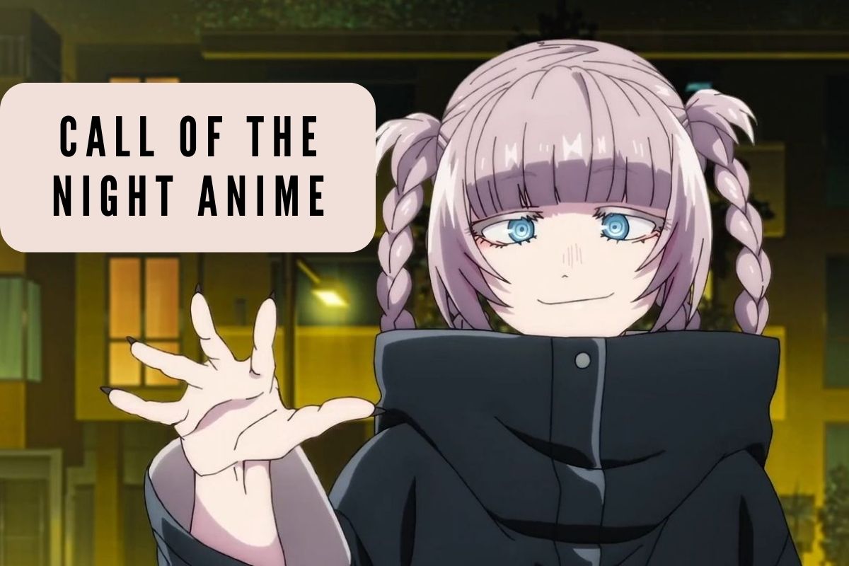 Call of the Night Anime