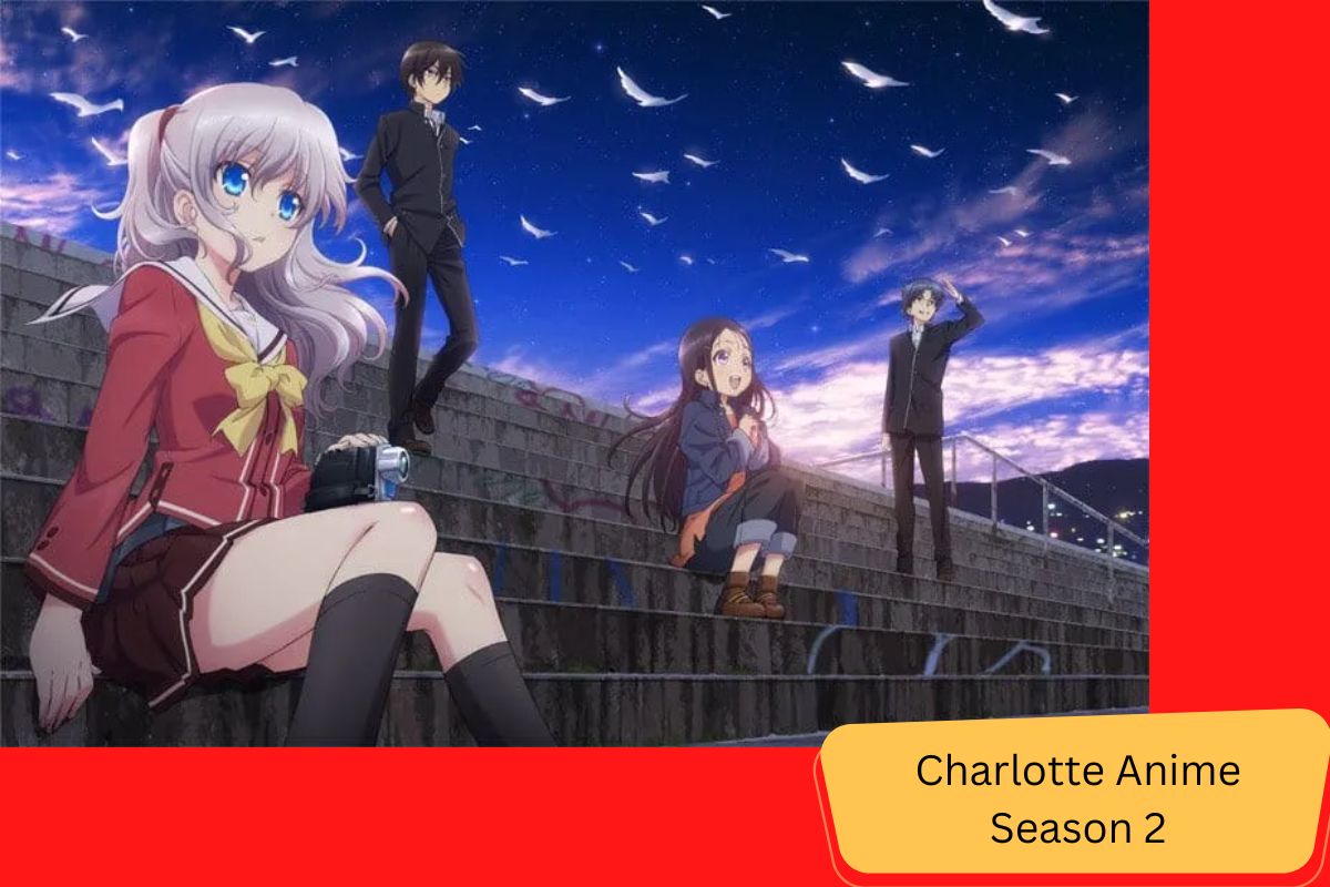 Charlotte Anime Season 2 