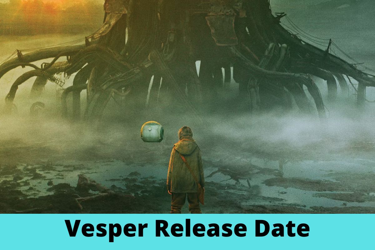 Vesper Release Date