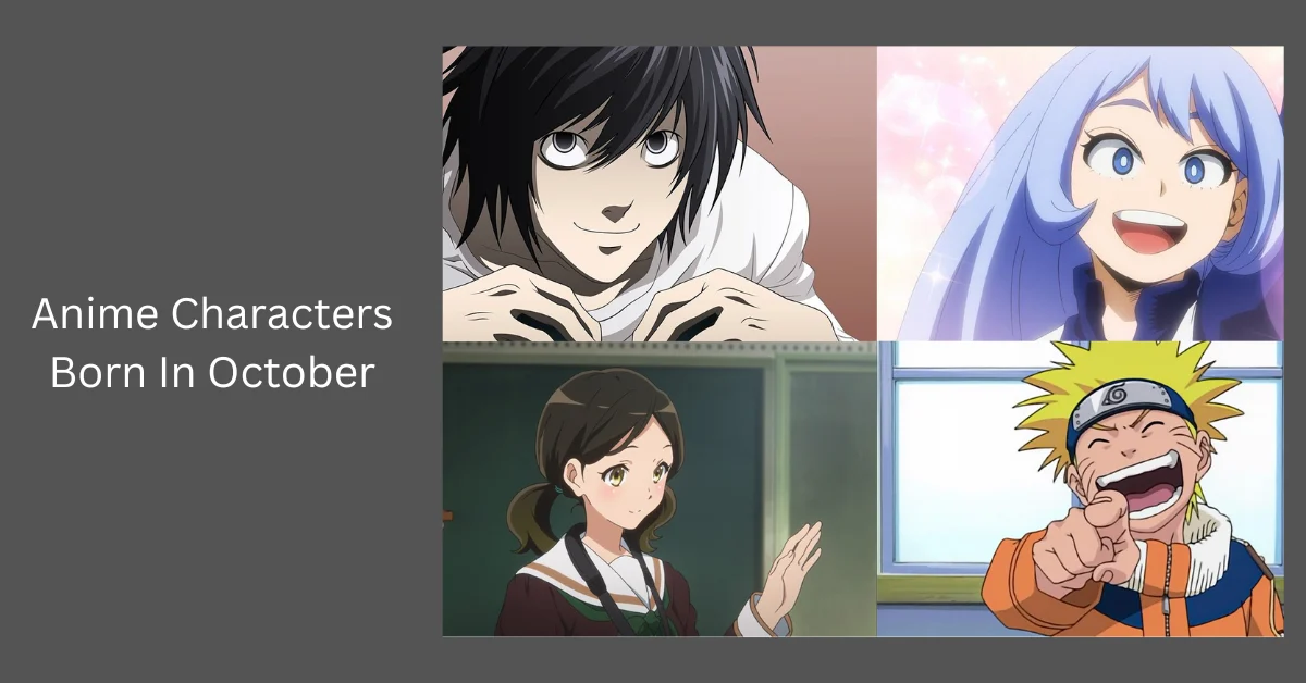 Anime Characters Born In October