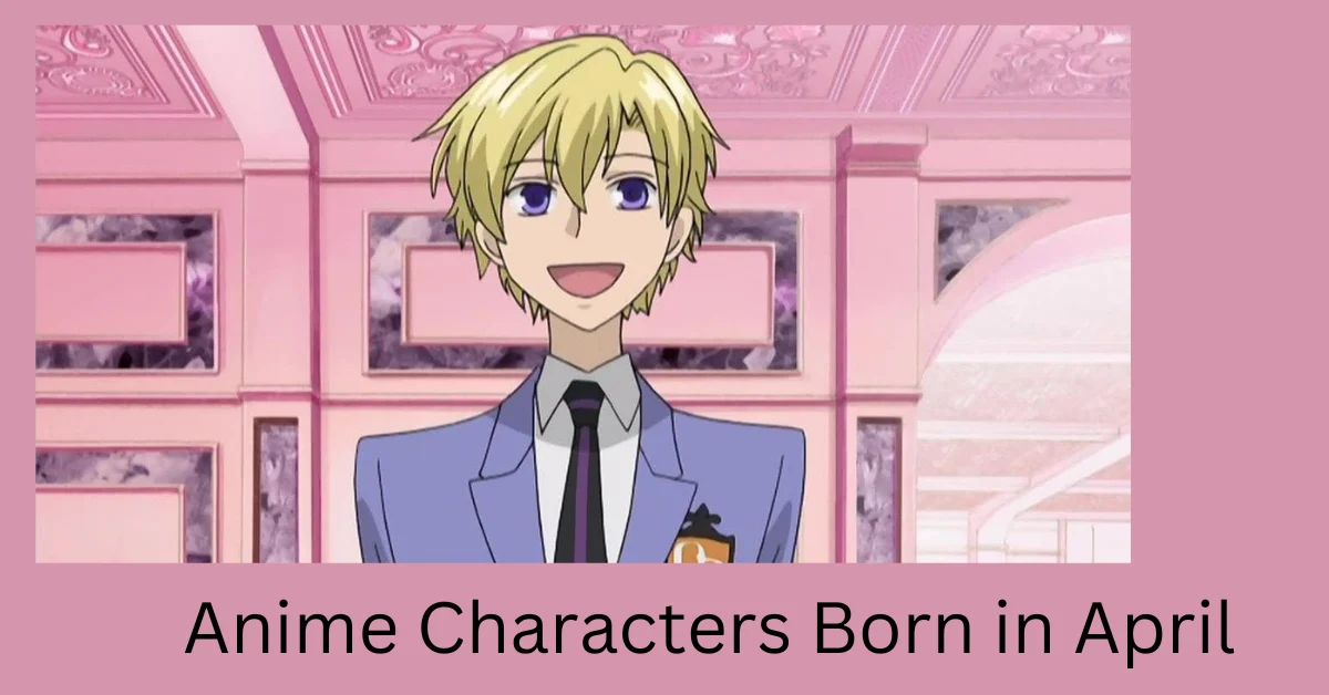 Anime Characters Born in April