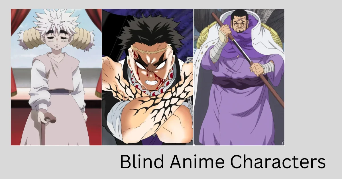 Blind Anime Characters