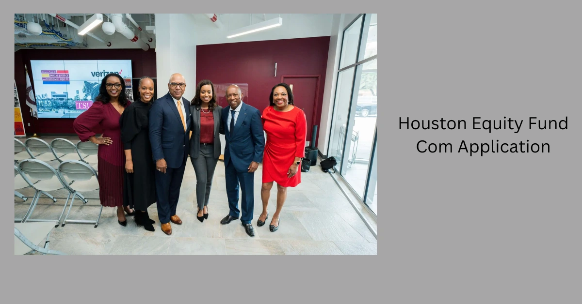 Houston Equity Fund Com Application
