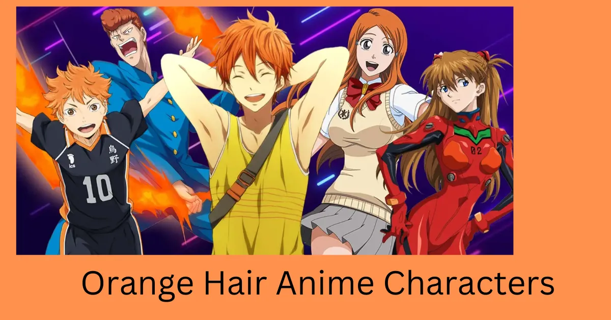 Orange Hair Anime Characters