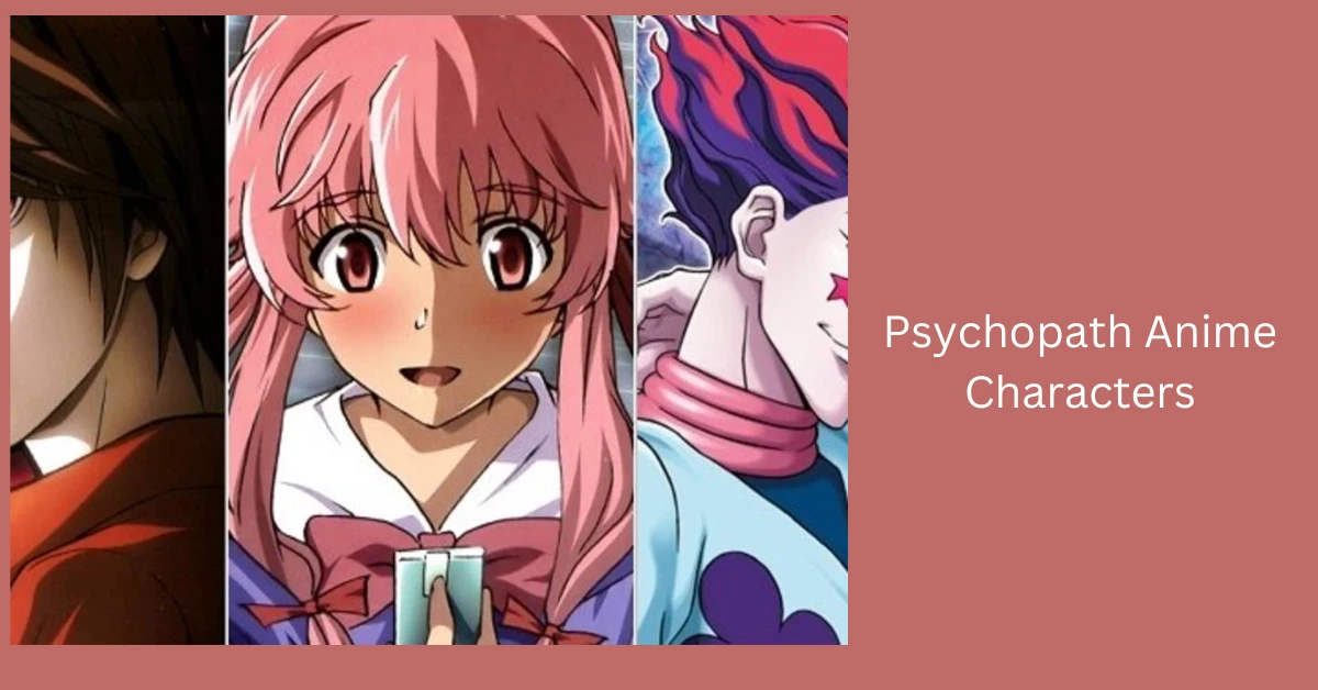 Psychopath Anime Characters