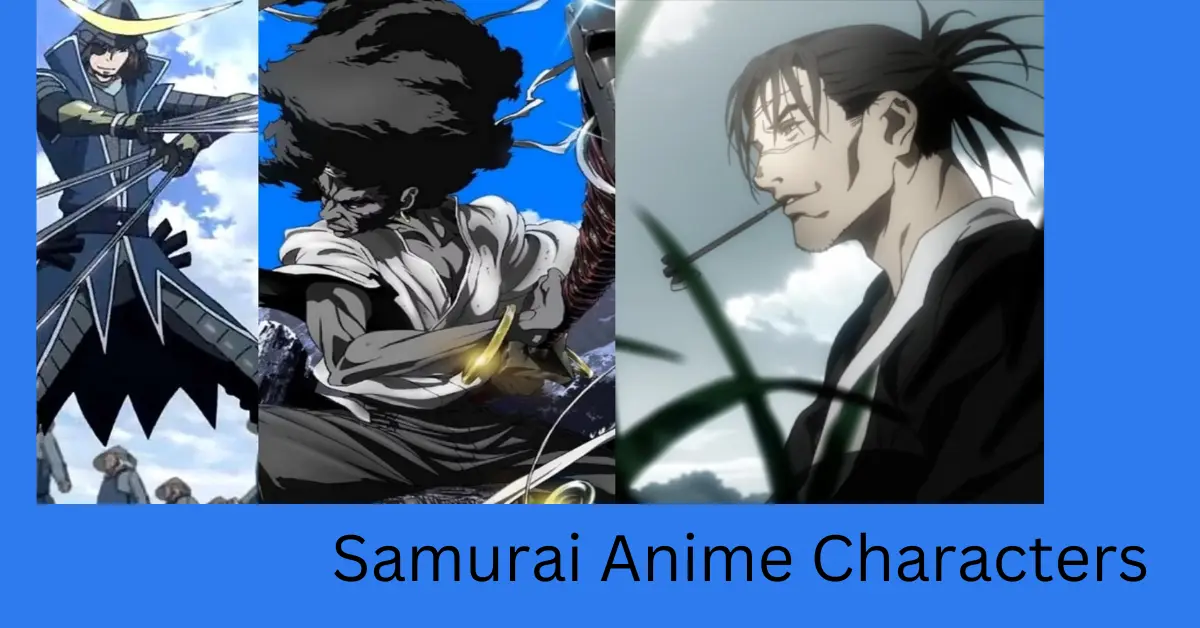 Samurai Anime Characters
