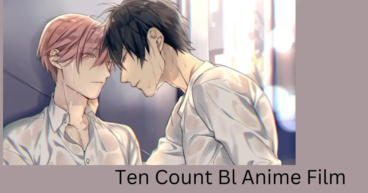 Ten Count Bl Anime Film