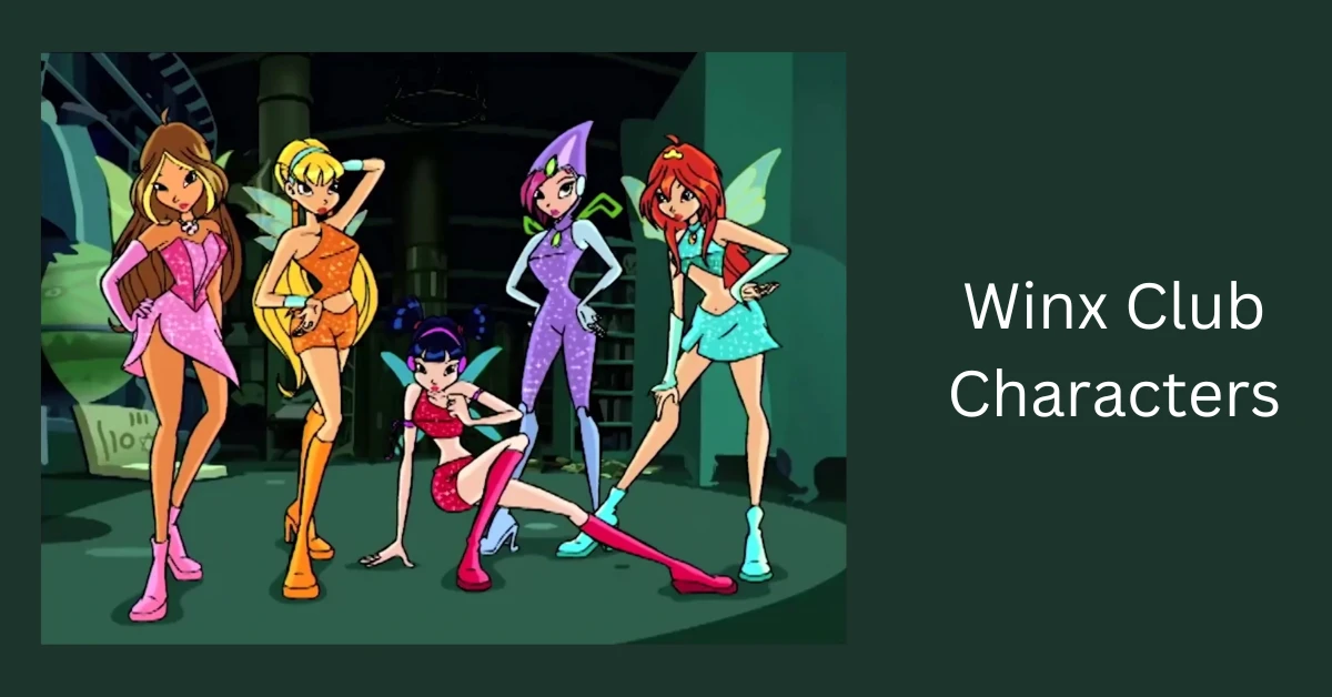 Winx Club Characters
