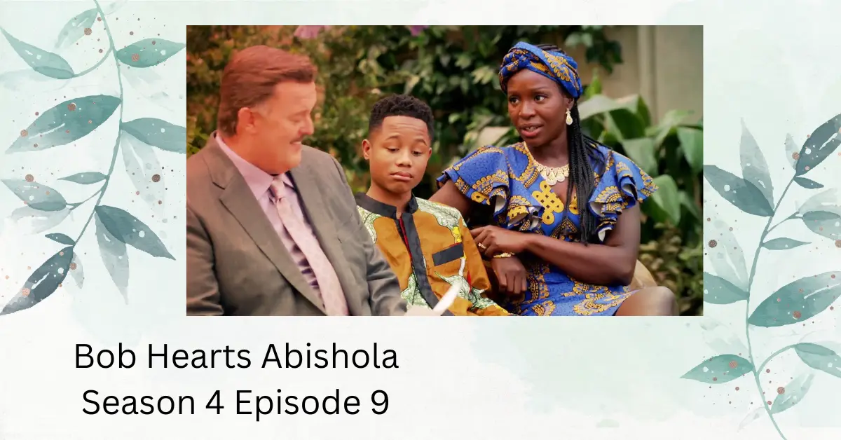 Bob Hearts Abishola Season 4 Episode 9