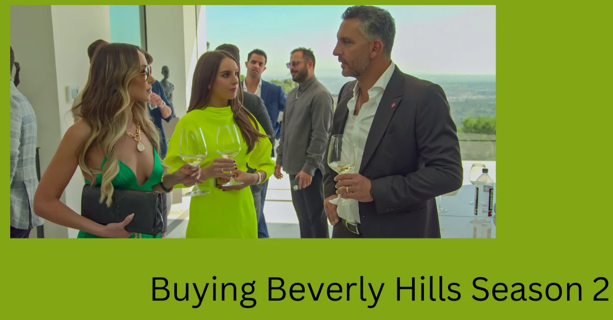 Buying Beverly Hills Season 2