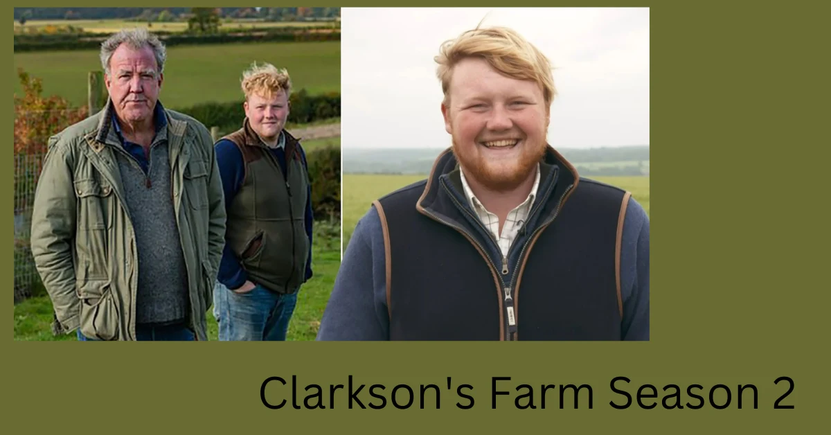 Clarkson's Farm Season 2
