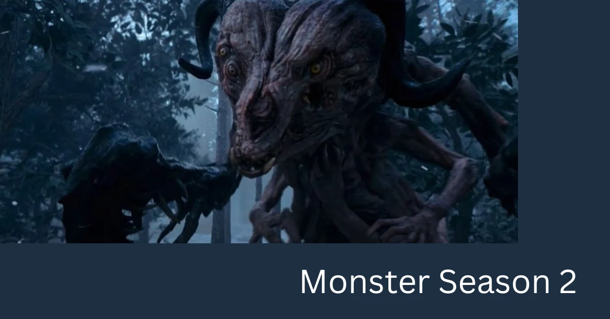 Monster Season 2
