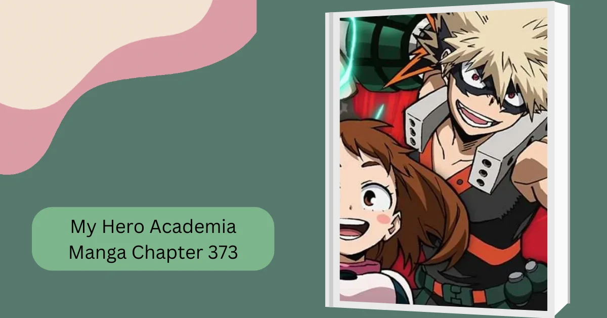 My Hero Academia Manga Chapter 373