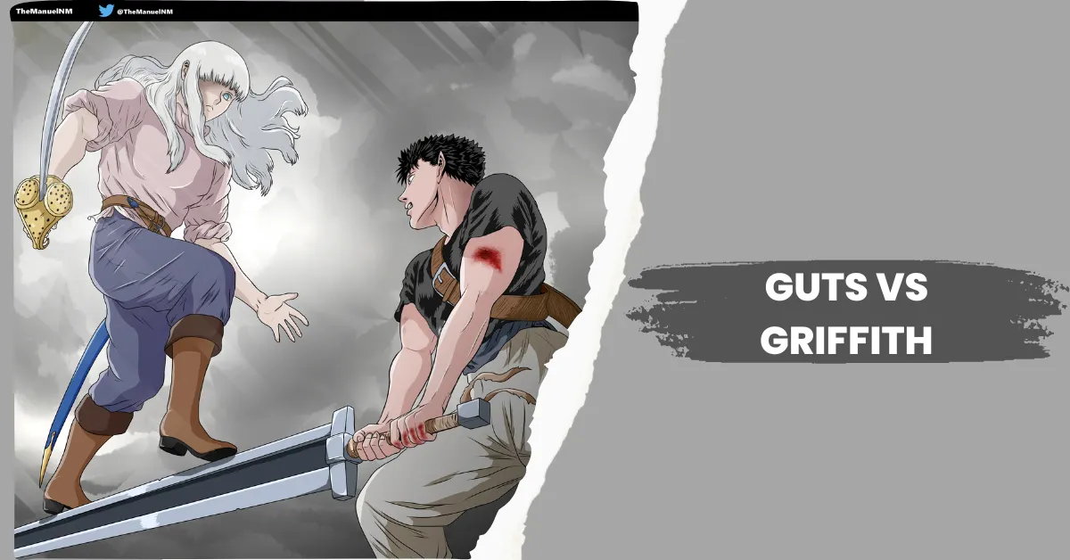Guts vs Griffith