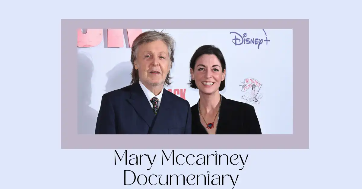 Mary Mccartney Documentary