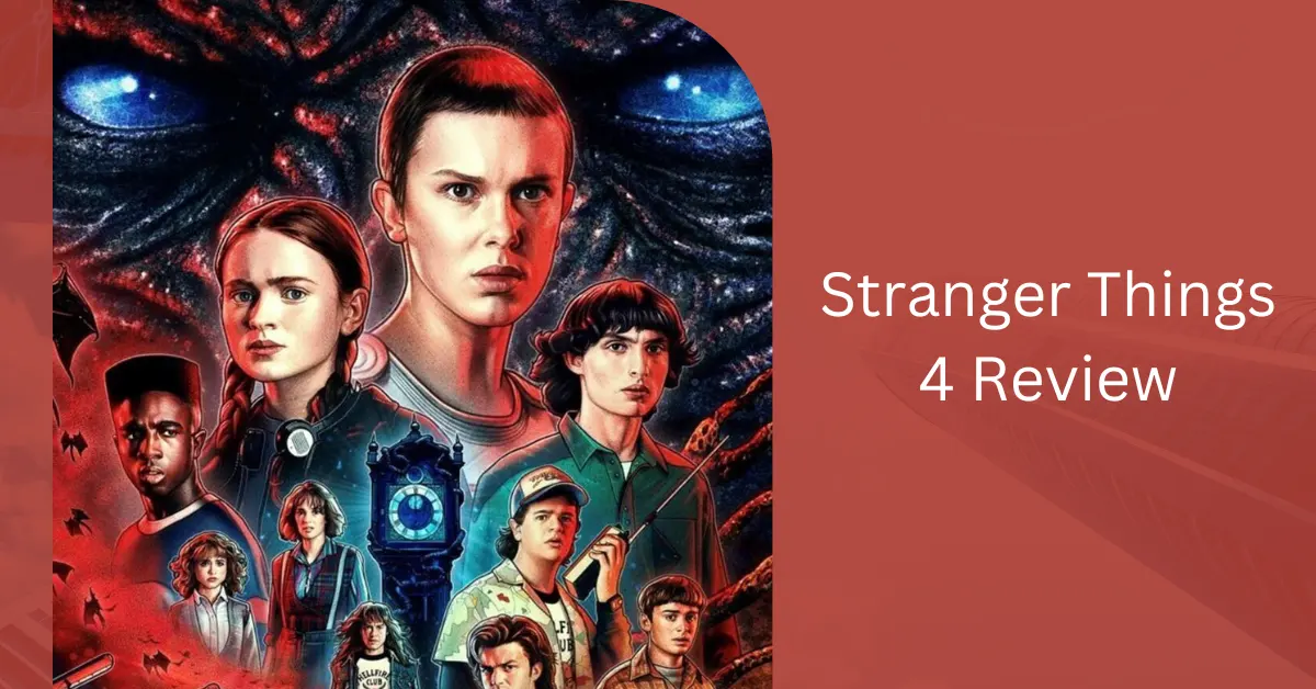 Stranger Things 4 Review