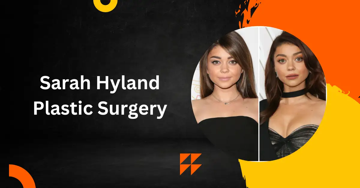 sarah hyland plastic surgery