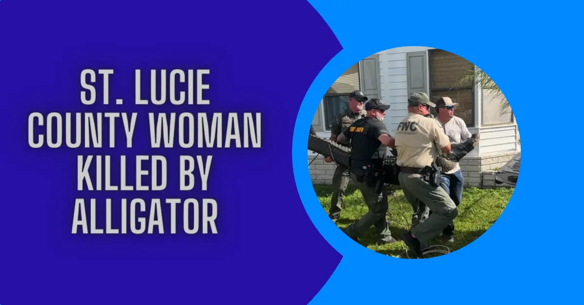 St. Lucie County Woman Killed By Alligator