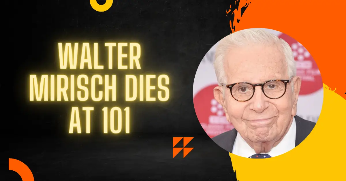Walter Mirisch Dies At 101