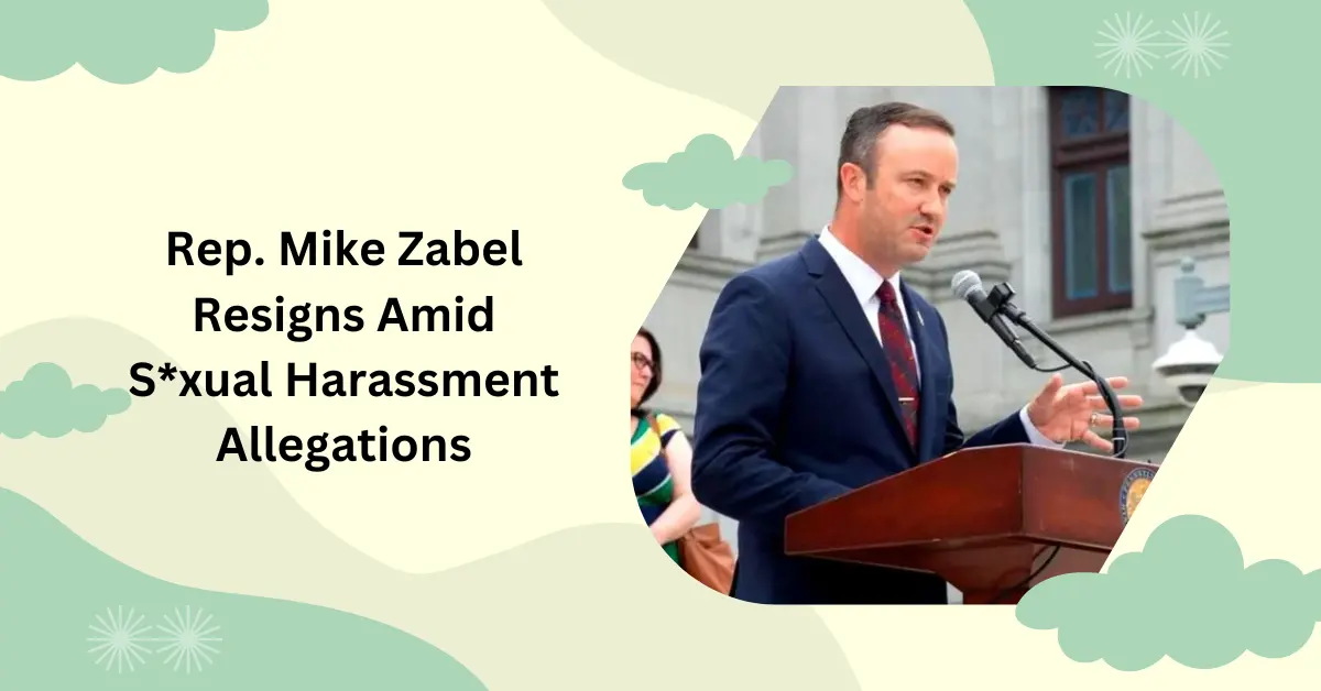 Rep. Mike Zabel Resigns Amid Sxual Harassment Allegations