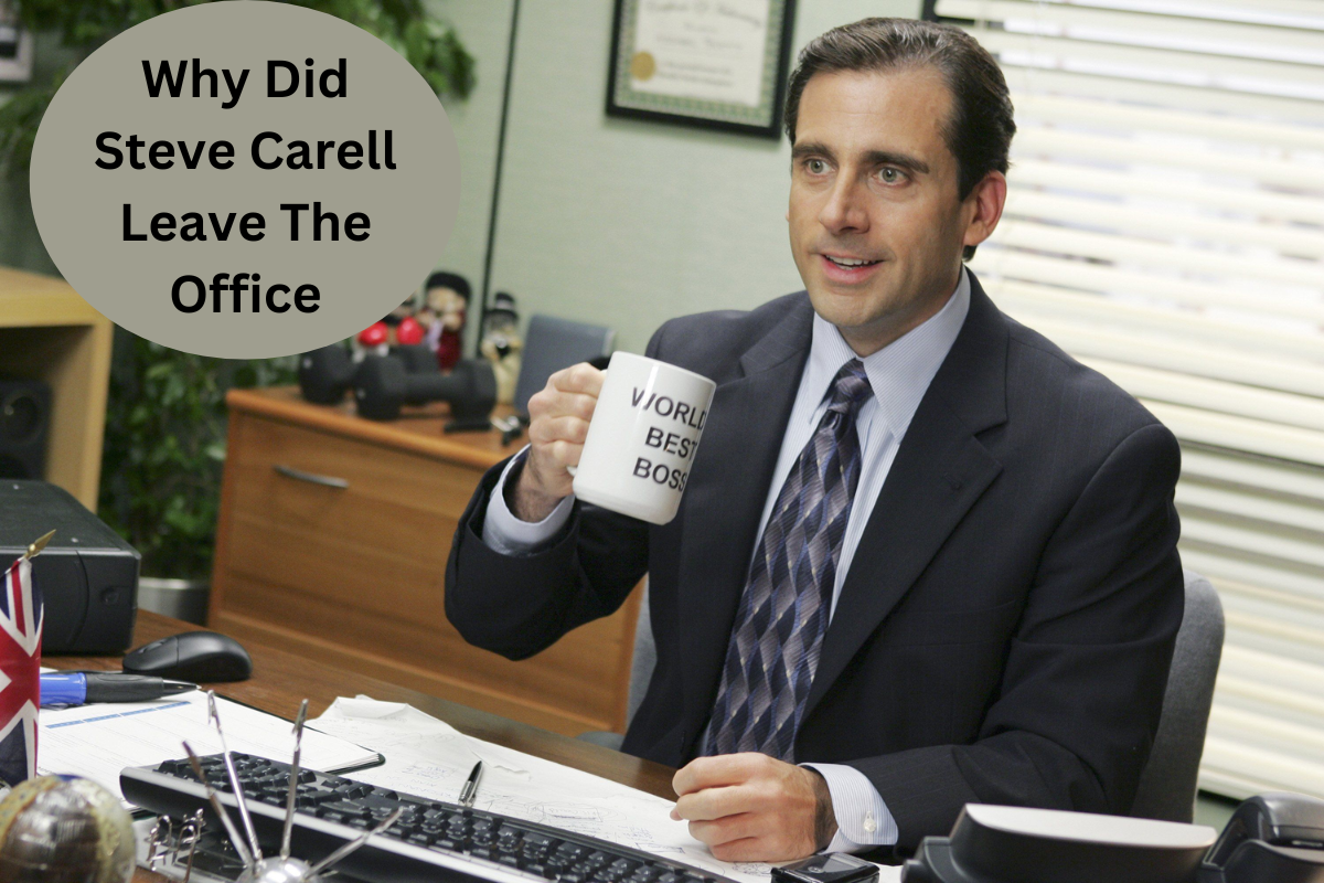 Why Did Steve Carell Leave The Office