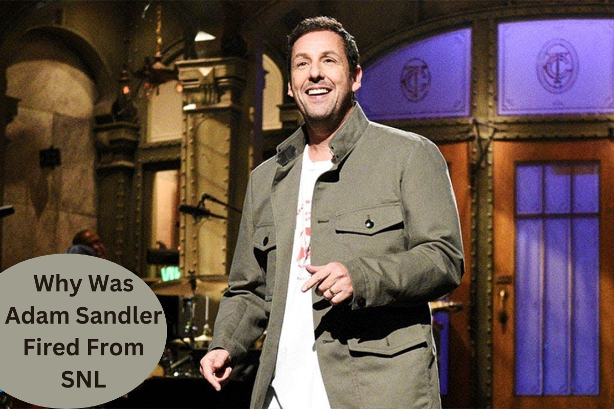 Why Was Adam Sandler Fired From SNL