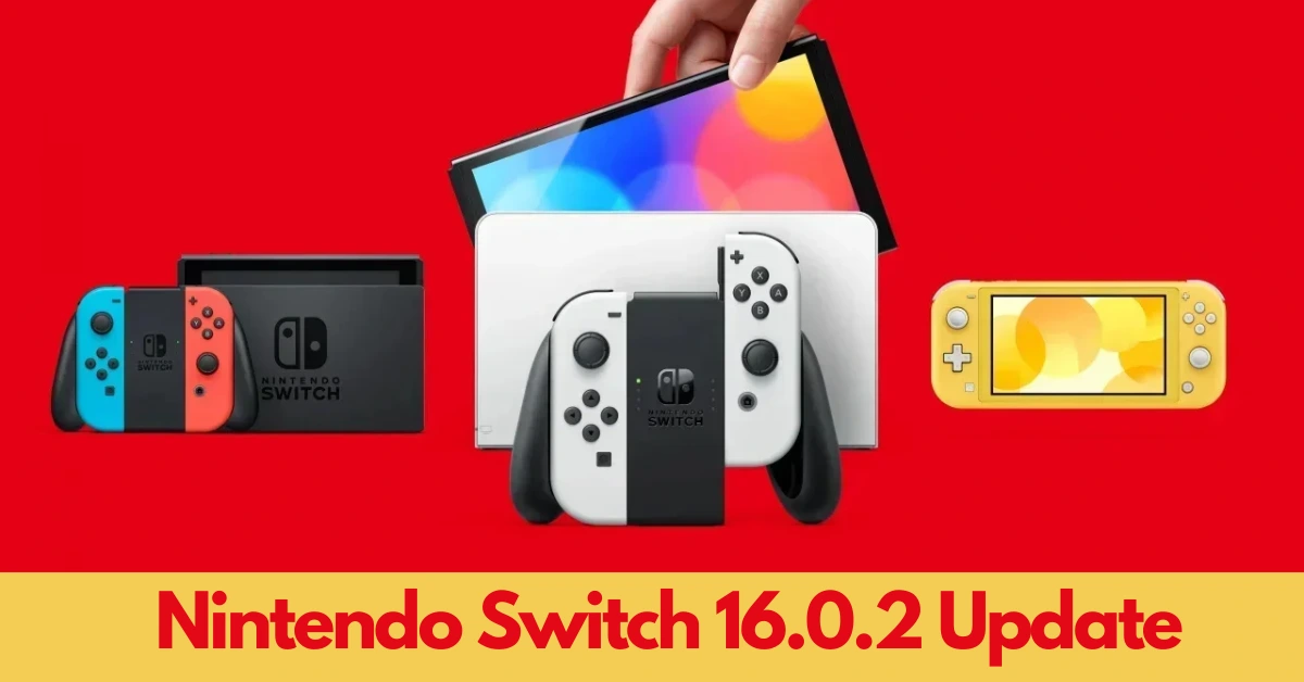 Nintendo Switch 16.0.2 Update