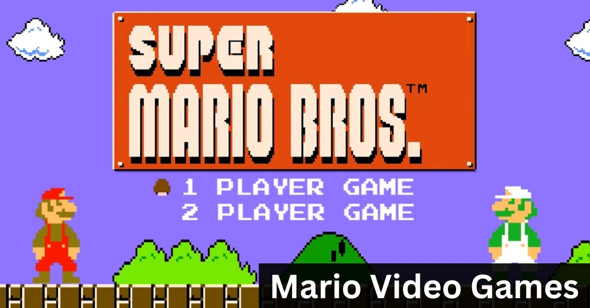 Mario Video Games