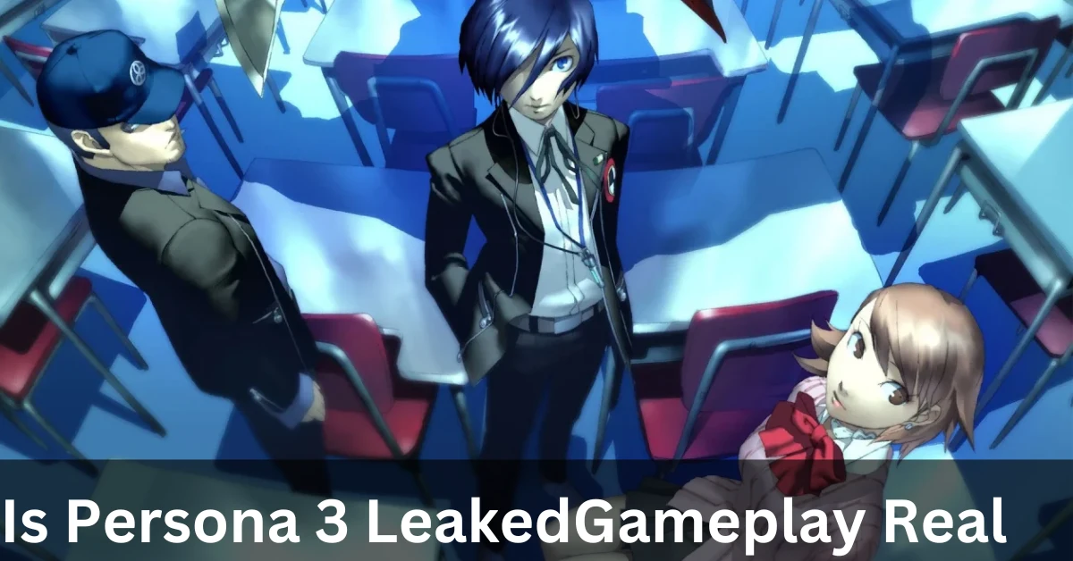 Persona 3 Remake Leak