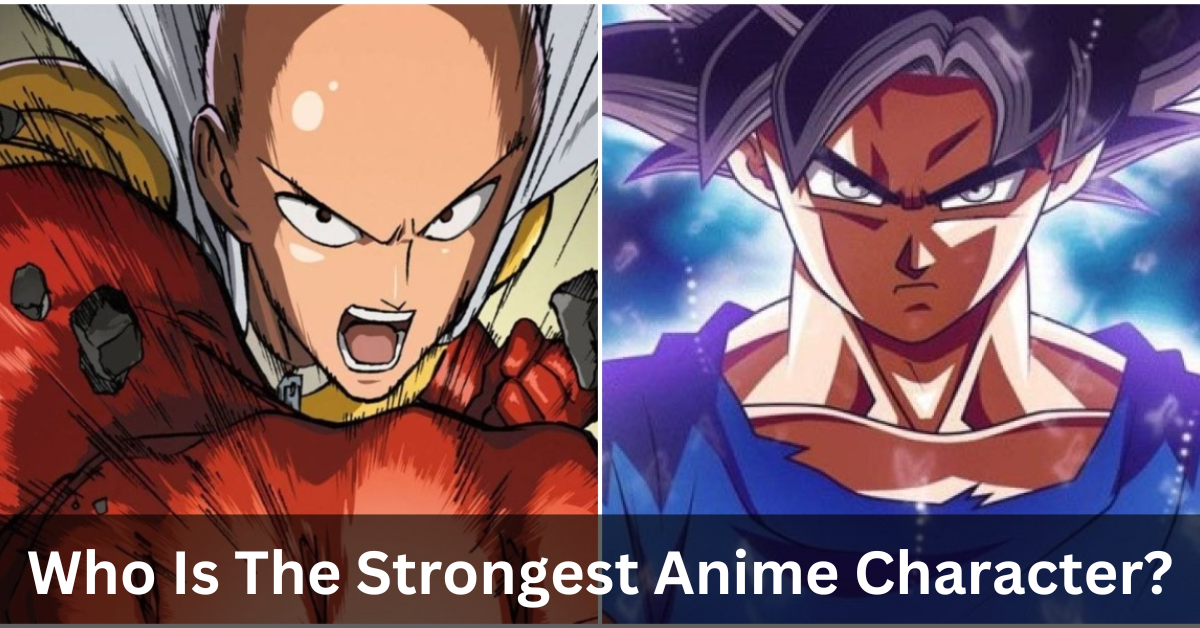 Who Is The Strongest Anime Character