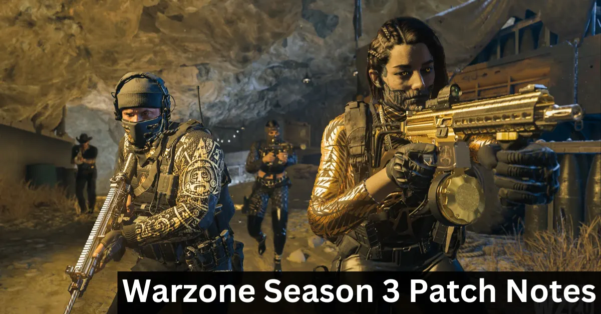 Warzone Season 3 Patch Notes