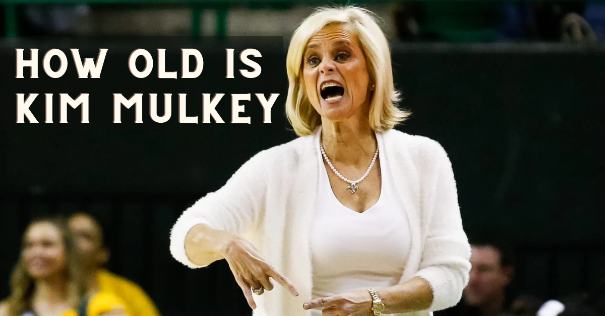 How Old Is Kim Mulkey