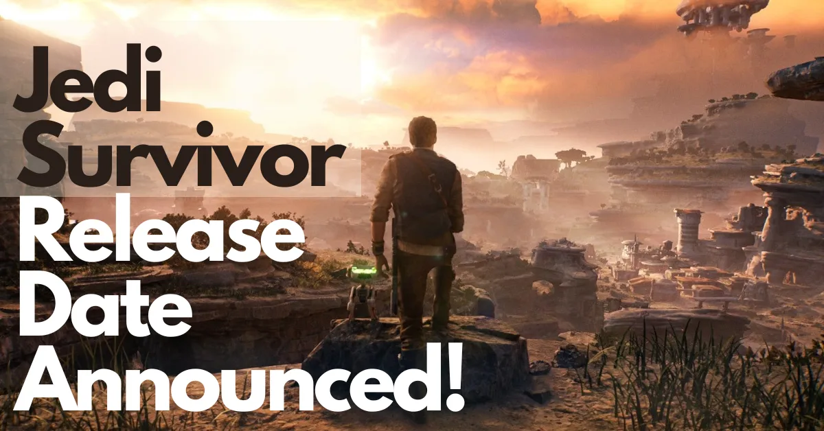 Jedi Survivor Release Date