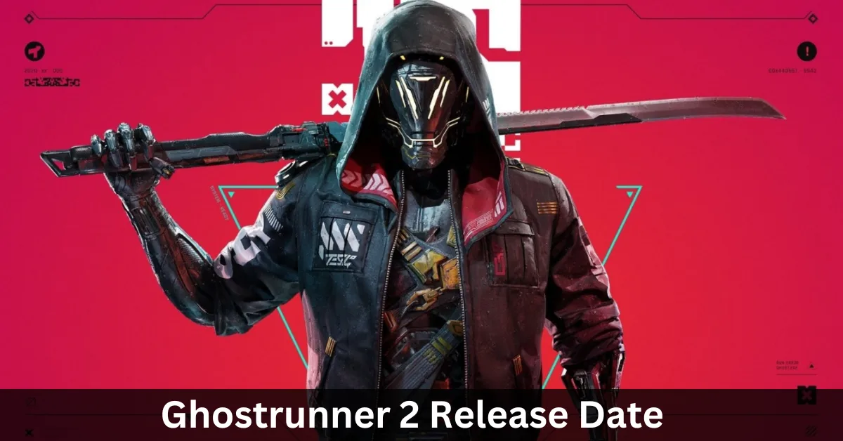 Ghostrunner 2 Release Date